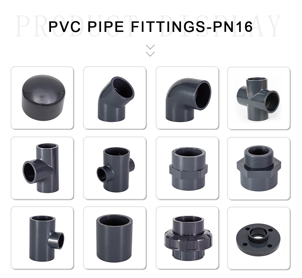 Plastic PVC UPVC CPVC Pn16 DIN/GB Standard Cap ISO9001 Pipe Fittings for Water Supply
